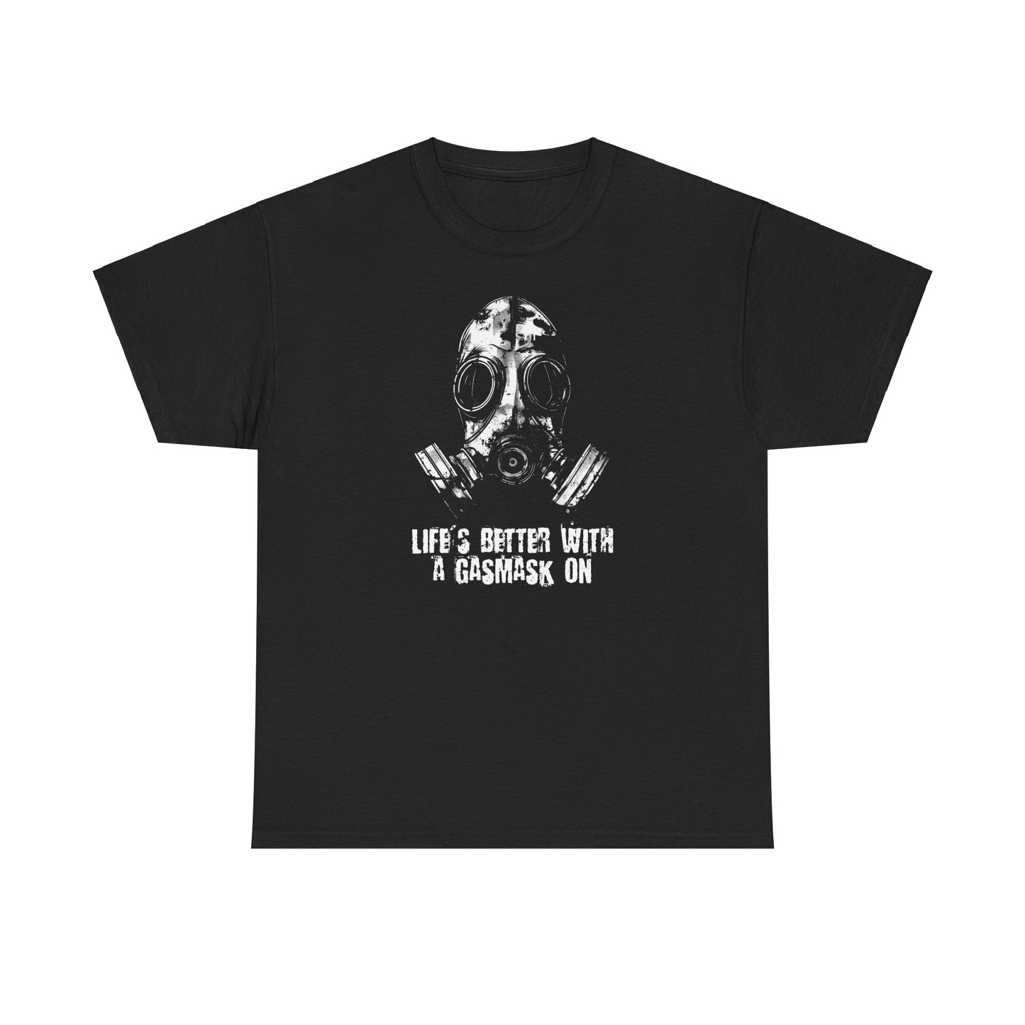 Unisex triko - Life is better with a gasmask on v bílé