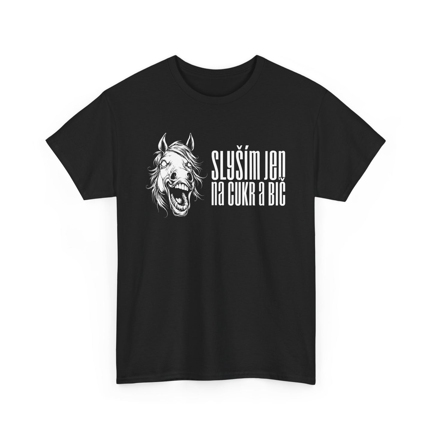 Unisex triko pro milovníky ponyplay - Slyším jen na cukr a bič bílé