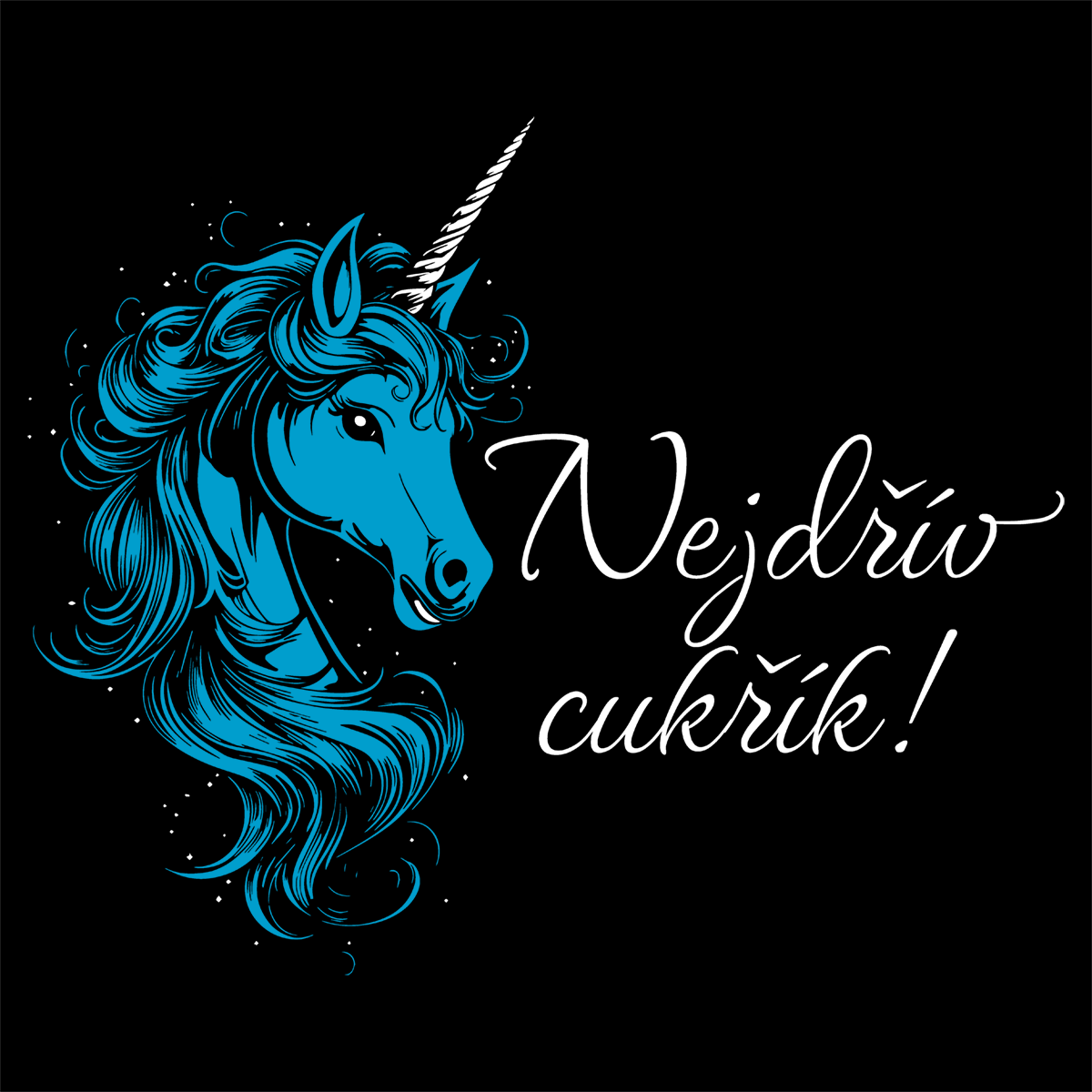 Dámské tričko Jednorožec - Nejdřív cukřík v modré