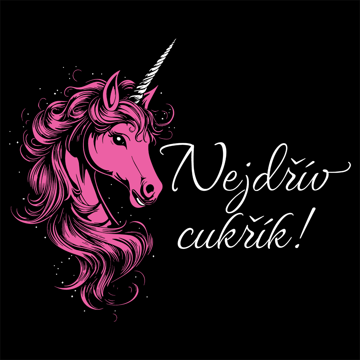 Dámské tričko Jednorožec - Nejdřív cukřík v růžové